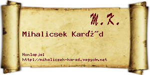 Mihalicsek Karád névjegykártya